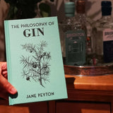The Philosophy of Gin book by Jane Peyton